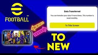 How to Transfer Data to New Device - eFootball 2023 Mobile