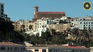 MENORCA - Teil 1 "Inselhauptstadt Mahon mit Hafenrundfahrt" Balearen SPANIEN