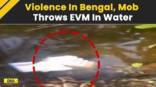 Poll Violence Breaks Out In West Bengal, Crude Bombs Hurled, Angry Mob Throws Reserve EVM Into Water