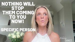 There Is Absolutely Nothing Stopping Your Specific Person Coming To You Now! This Is Why...