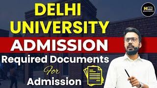 Delhi university | important documents | admission 2024 | Himalaya Edu Hub By Amit sir