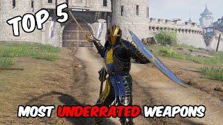 The top 5 most UNDERRATED weapons in Chivalry 2