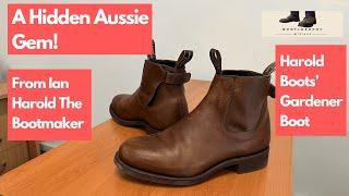 Hidden Aussie Gem! The Harold Boot Company Gardener Boots