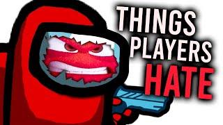 10 Things Among Us Players HATE