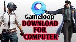 How to download and install Gameloop in pc or laptop