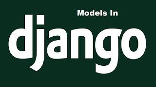 The Basics of Django Models