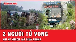 Xe khách lật ngang giữa ruộng ở Nghệ An, 2 nạn nhân không may tử vong | Tin nhanh