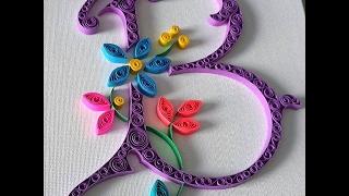 Types of Letter ‘B' QUILLING ..