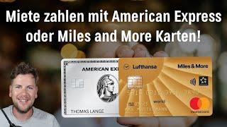 Miete zahlen mit Kreditkarte und Meilen sammeln | Schritt-für-Schritt-Anleitung |Miles and More Amex