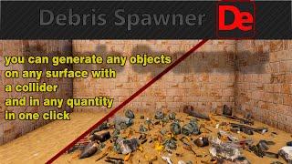 Debris Spawner. New tool for Unity3d