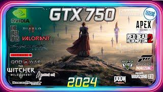 🟢NVIDIA GTX 750 in 15 Games |  in 2024