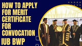 How to apply for Merit Certificate  Position holder certificate, IUB