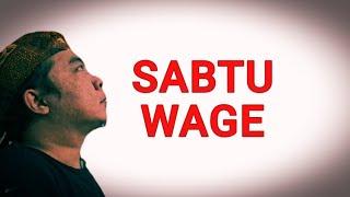 Kunci Sukses Kelahiran Sabtu Wage