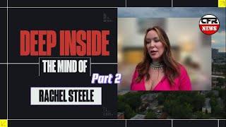 Deep Inside The Mind of Rachel Steele XXX Part 2