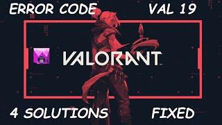 How To Fix Valorant Error Code 19 In Windows 10/11 [2022] | Val 19