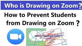 How to prevent Students from Drawing on Zoom meeting |How to Find out Who is drawing on zoom meeting