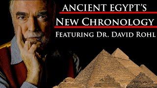 Ancient Egypt's New Chronology by Egyptologist Dr. Rohl