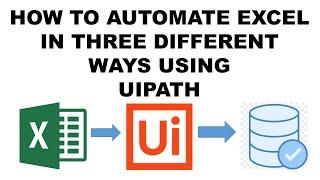 How to automate Excel Operations in UiPath ? | How to Use excel as a Database in UiPath