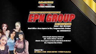 LIVE STREAMING " EGA PUTRA NADA GROUP " // JAPURA LOR 06 JULI 2024 BAGIAN MALAM