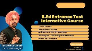 B.Ed Entrance Test Interactive Course