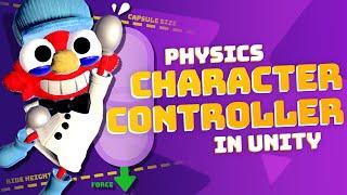 Making A Physics Based Character Controller In Unity (for Very Very Valet)