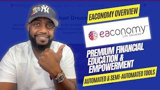 Eaconomy Overview (14 Miniutes)  What you need to know about Eaconomy!