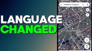 How to Change Language in The Google Maps App on Any Android Phone 2022