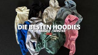  Die WIRKLICH besten HOODIES  für den Herbst und Winter 2023 | mubiix