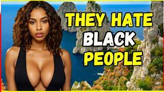 Top 10 Most UNWELCOMING countries for Black People | Black Travelers Need to Watch