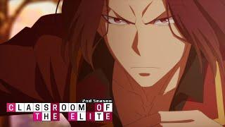 Ryuen Attacks Sakayanagi | Classroom of the Elite Season 2