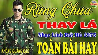 Rừng Chưa Thay Lá, Lá Thư Trần Thế  Liên Khúc Hải Ngoại 1975 Say Đắm Bao Thế Hệ,Vượt Thời Gian