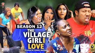 THE VILLAGE GIRL I LOVE (SEASON 12) {NEW TRENDING MOVIE} - 2022 LATEST NIGERIAN NOLLYWOOD MOVIES