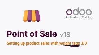 Odoo 18 - Setting up product sales with weight tags 3/3