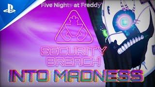 (FNAF)"SECURITY BREACH" INTO MADNESS animated trailer #1