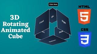 3D Rotating Animated Cube by using HTML & CSS | Learn With Sazzad