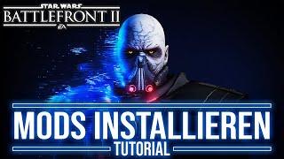 So installierst du Mods in Battlefront 2! - Star Wars Battlefront 2 Tutorial deutsch