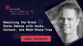 React Native EU 2019: Jamon Holmgren