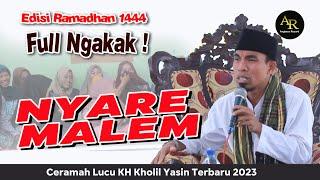 ceramah lucu terbaru kh kholil yasin, Special Ramadhan 2023,