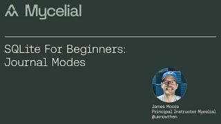 SQLite For Beginners: Journal Modes