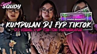 KUMPULAN DJ FYP TIKTOK 2024 SOUND KANE JEDAG JEDUG FUL BAS TERBARU