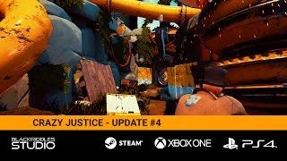 Crazy Justice - Update #4