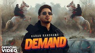 Demand | Karan Randhawa | Fxrzii | New Punjabi Songs 2025 | Latest Punjabi Songs 2025