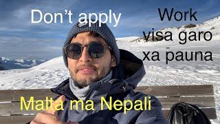 Malta Work Visa new update :Process, Costs and requirements from Nepal