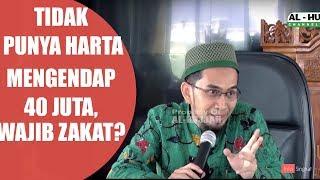 Harta tidak sampai 40 juta, Wajib Zakat ?? | Ustad Adi Hidayat,LC,MA