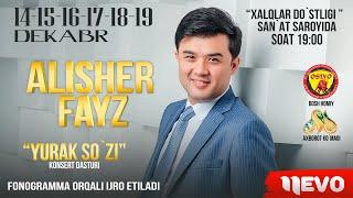 Alisher Fayz - Yurak so'zi (2021-yilgi konsert dasturi)