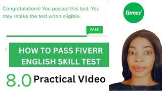 How To Pass FIVERR English Skill Test 2023 With Ease/ U.S Basic English Test For GIG Publish.