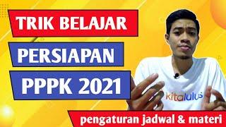 Tips belajar PPPK 2021 supaya SUKSES dan LULUS