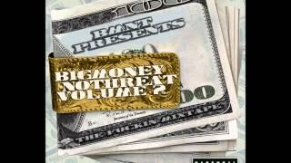 (BMNT)Big Money No Threat-have my baby