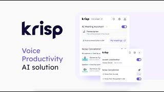 Krisp Voice Productivity AI for the full potential of your voice