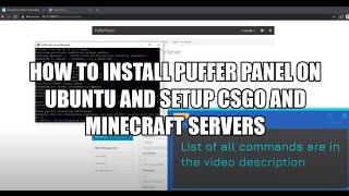 How to install Puffer Panel on Ubuntu and setup CSGO and Minecraft Servers